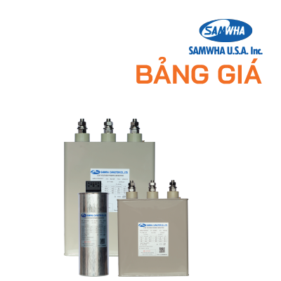 Bảng giá tụ bù Samwha 2024